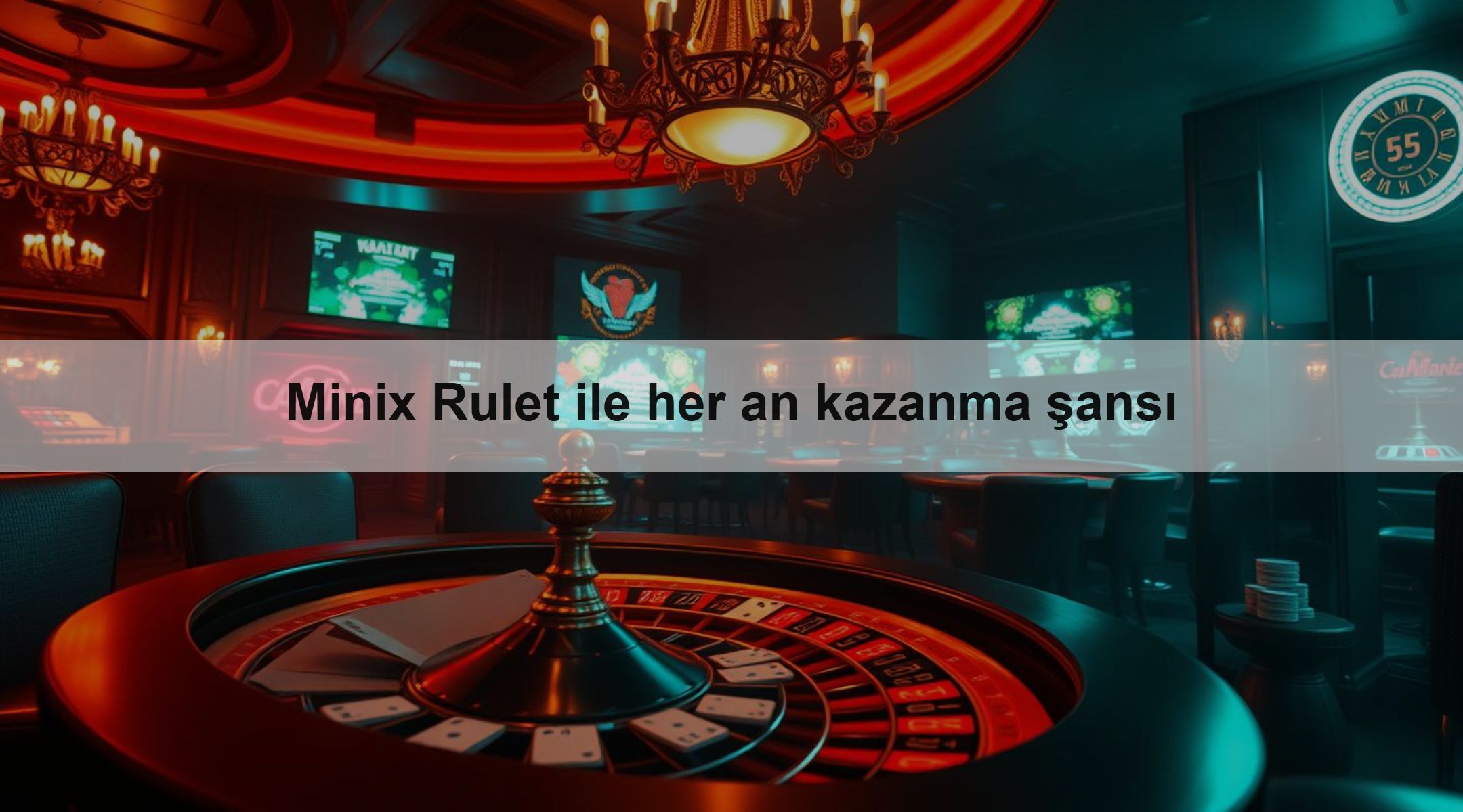 Minix Rulet ile her an kazanma şansı