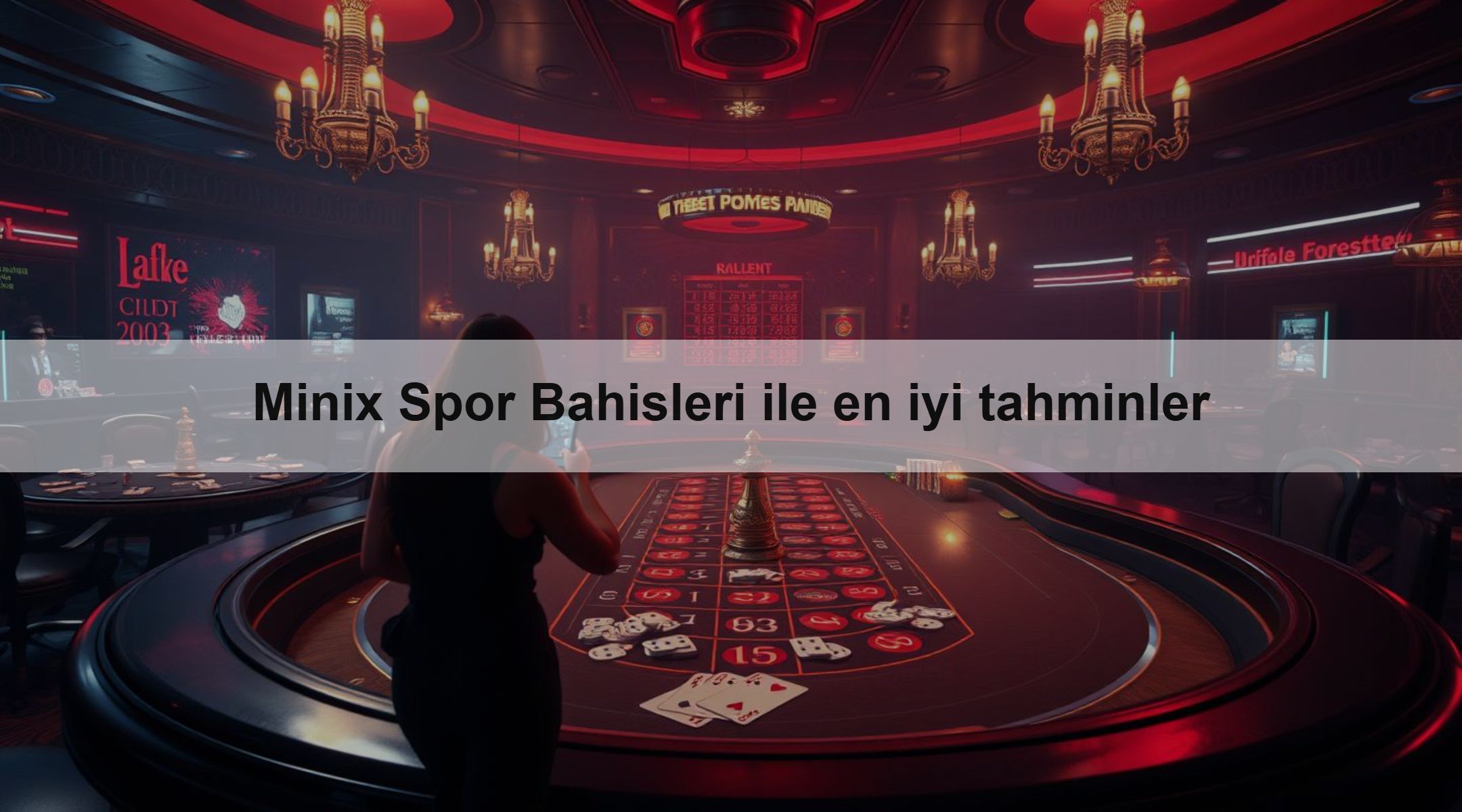 Minix Spor Bahisleri ile en iyi tahminler