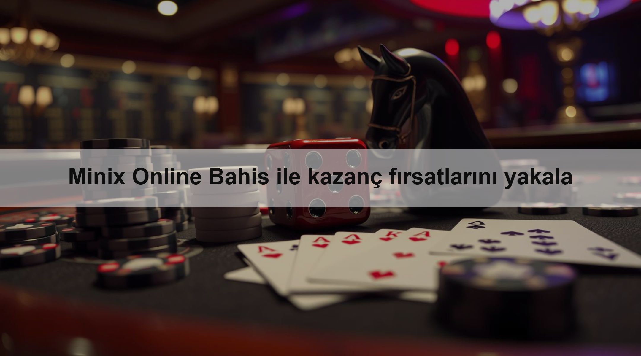 Minix Online Bahis ile kazanç fırsatlarını yakala