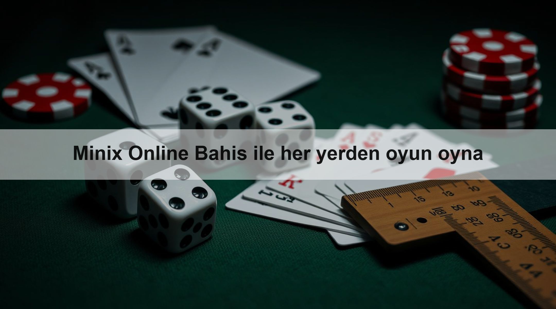 Minix Online Bahis ile her yerden oyun oyna